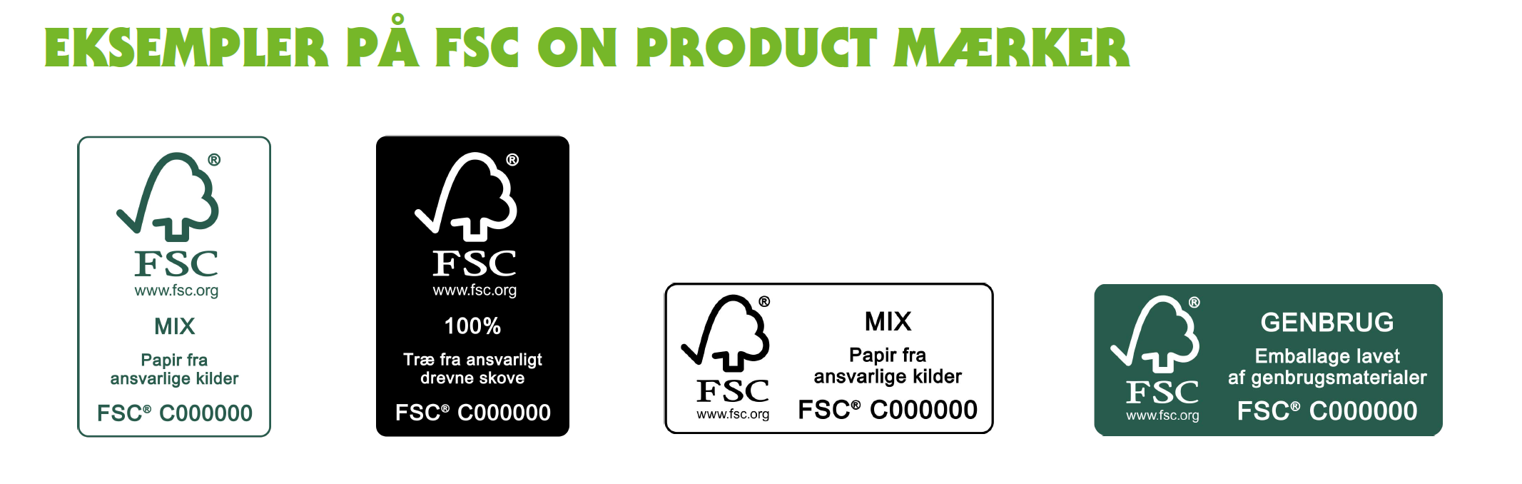 Eksempler på FSC-mærker